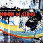 Pres. Hook N Sling [Audio CD] CHEW THE FAT AT THE END