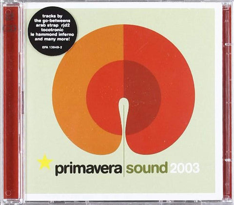 Primavera Sound - 2003 [Audio CD]