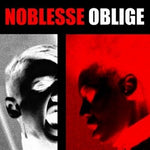 Privilege Entails Responsibility [Audio CD] Noblesse Oblige