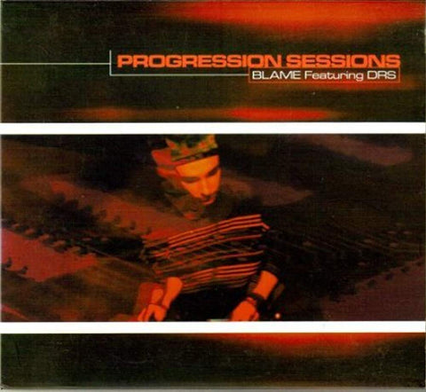 Progression Sessions Vol. 2 [Audio CD] Blame and MC DRS