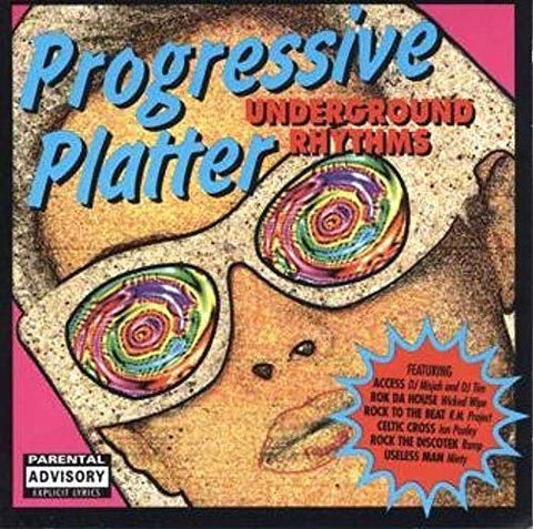 Progressive Platter: Underground Rhythms [Audio CD] DJ Misjah and DJ Tim; Wicked Wipe; R.M. Project; Ian Pooley; Beat Freak; Brooklyn's Poor and Needy; Ramp; Minty; Ceasefire and Red Seal
