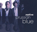 Prussian Blue [Audio CD] Native