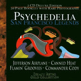 Psychedelia San Francisco Legends [Audio CD] Various Artists; Jefferson Airplane; Canned Heat; The Flamin' Groovies and Commander Cody & His Lost Planet Airmen