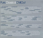 Pure Classical Chillout [Audio CD] Various Artists