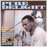 Pure Delight: Essence of Quincy Jones [Audio CD] Jones, Quincy