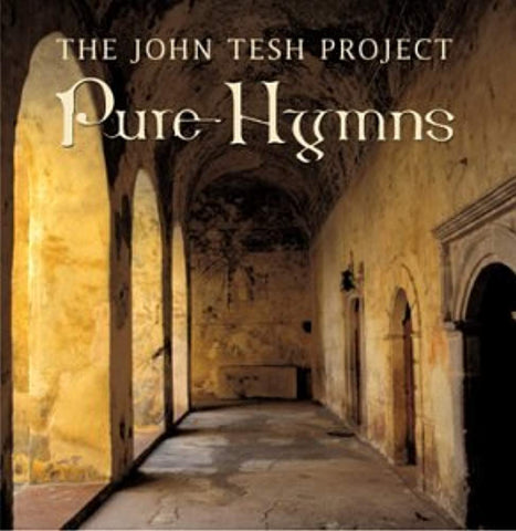 Pure Hymns [Audio CD] Tesh, John Project and John Tesh Project