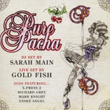 Pure Pacha [Audio CD] Main, Sarah and Gold Fish