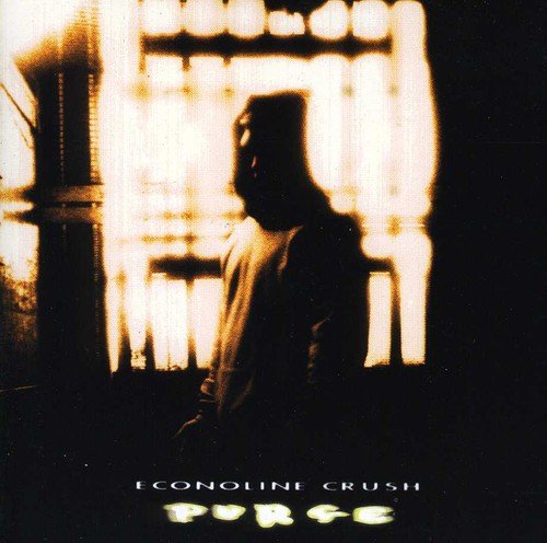 Purge [Audio CD] Econoline Crush