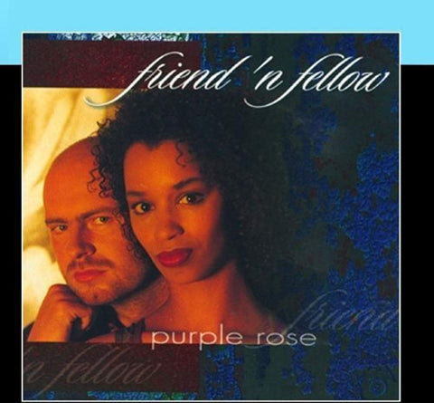 Purple Rose [Audio CD] Friend 'N Fellow