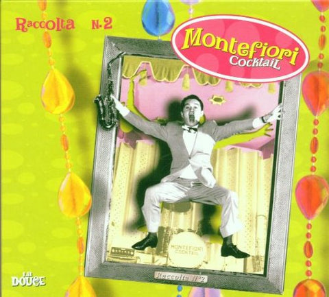 Raccolta Numero Due [Audio CD] Montefiore Cocktail
