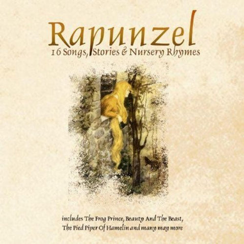 Rapunzel: 16 Songs, Stories & Nursery Rhymes [Unknown Binding] Various