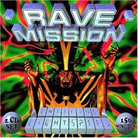 Rave Mission, Vol. 2: Entering Lightspeed [Audio CD] Various Artists