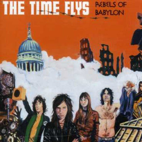 Rebels of Babylon [Audio CD] TIME FLYS