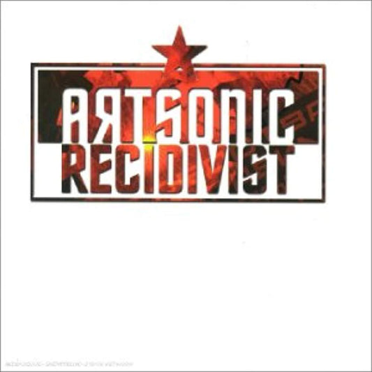 Recidivist [Audio CD] Artsonic