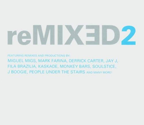 Remixed 2 [Audio CD] Remixed