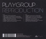 Reproduction [Audio CD] Playgroup