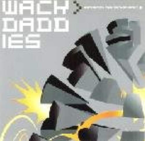 Return of a Wack Planet [Audio CD] Wackdaddies