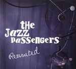 Reunited [Audio CD] Jazz Passengers