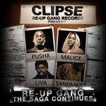 Re-Up Gang The Saga Continues - The Official Mixtape - Remixed & Remastered [Audio CD] Clipse