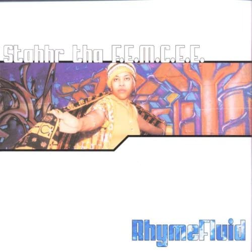 Rhymefluid [Vinyl] Stahhr Tha F.E.M.C.E.E