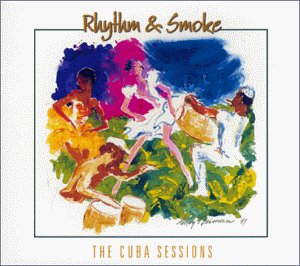 Rhythm & Smoke: Cuba Sessions [Audio CD] Various Artists