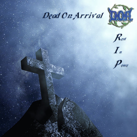 R.I.P. [Audio CD] Dead On Arrival