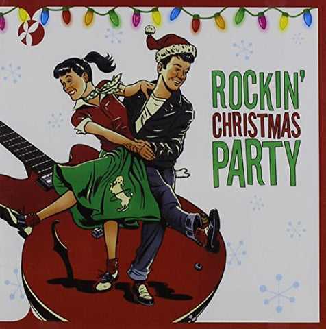 Rockin Christmas Party [Audio CD] Various Artists; Mistletones; Sammy Cahn; Brian Wilson; Dick Smith; Steve Nelson; Haven Gillespie; J. Fred Coots; Johnny Marks; Mike Love; Felix Bernard and Jule Styne