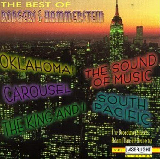 Rodgers & Hammerstein - Greatest Hits [Laserlight] [Audio CD] Adam Mansell Orchestra & the Broadway Singers