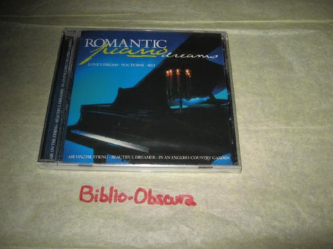 Romantic Piano Dreams [Audio CD] Robert Schumann; J. Sprangers; Franz Liszt; Johannes Brahms and Etc.