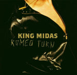 Romeo Turn [Audio CD] King Midas