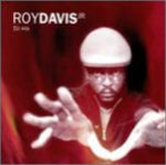 Roy Davis Jr & DJ Mix [Audio CD] Davis Jr, Roy; DJ Mix and Roy Davis Jr.