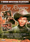 Roy Rogers in Under California Stars and My Pal Trigger [DVD]