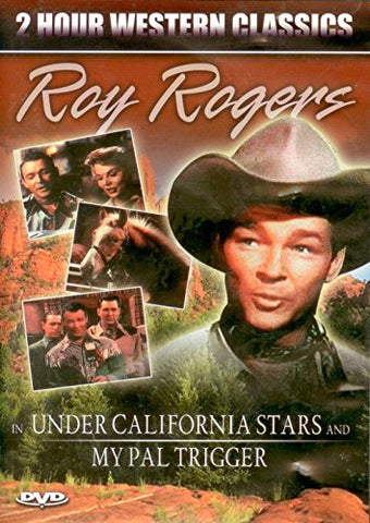 Roy Rogers in Under California Stars and My Pal Trigger [DVD]