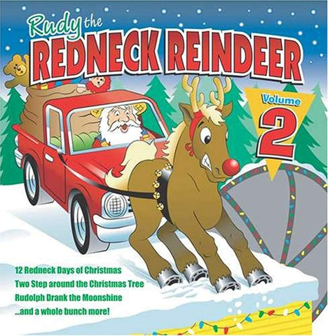 Rudy the Redneck Reindeer, Volume 2 [Audio CD] Various Artists