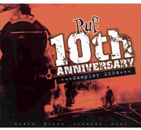 Ruf Records 10th Anniversary Sampler [Audio CD] RUF RECORDS ARTISTS