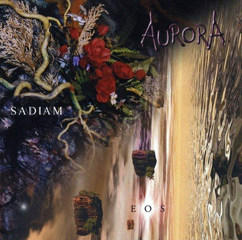 Sadiam/Eos [Audio CD] AURORA