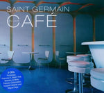 Saint Germain En Laye Cafe [Audio CD] Saint Germain En Laye Cafe