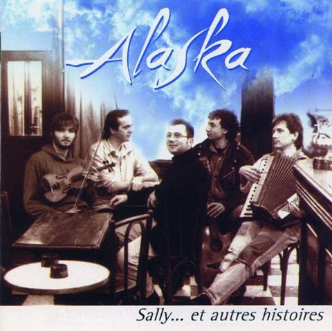 Sally...Et Autres Histoires [Audio CD] Alaska