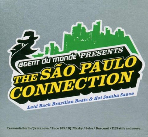 Sao Paulo Connection [Audio CD] Agent Du Monde