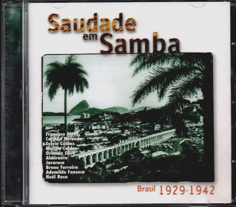 Saudade Em Samba 1929-42 [Audio CD] Various Artists