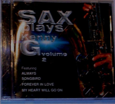 Sax Plays Kenny G 2 [Audio CD] Various Artists