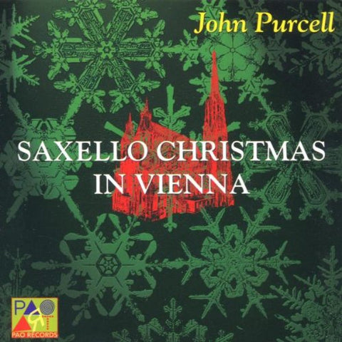 Saxello Christmas in Vienna [Audio CD] Purcell, John