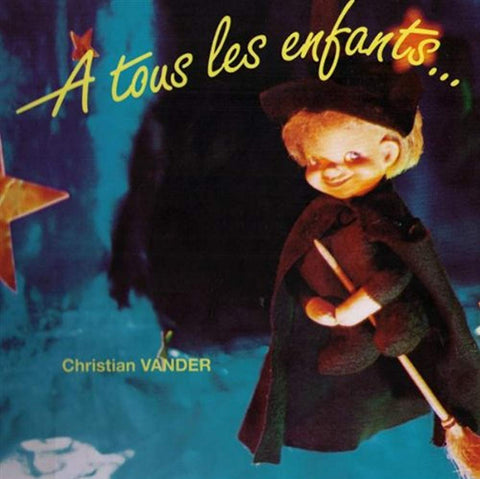 Schuber: a Tout Les Enfants [Audio CD] Vander, Christian