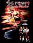 Scream Bloody Murder [DVD]