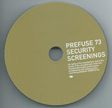 Security Screenings [Audio CD] PREFUSE 73