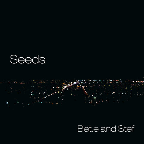 Seeds [Audio CD] Bet.E & Stef