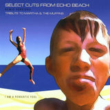 Select Cuts From Echo Beach [Audio CD] Select Cuts From Echo Beach