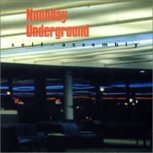 Self-Assembly [Audio CD] Noonday Underground
