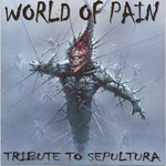 Sepultura:Tribute to-World of [Audio CD] Sepultura Tribute