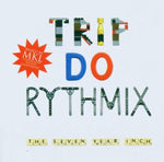 Seven Year Inch [Audio CD] Trip Do Rythmix